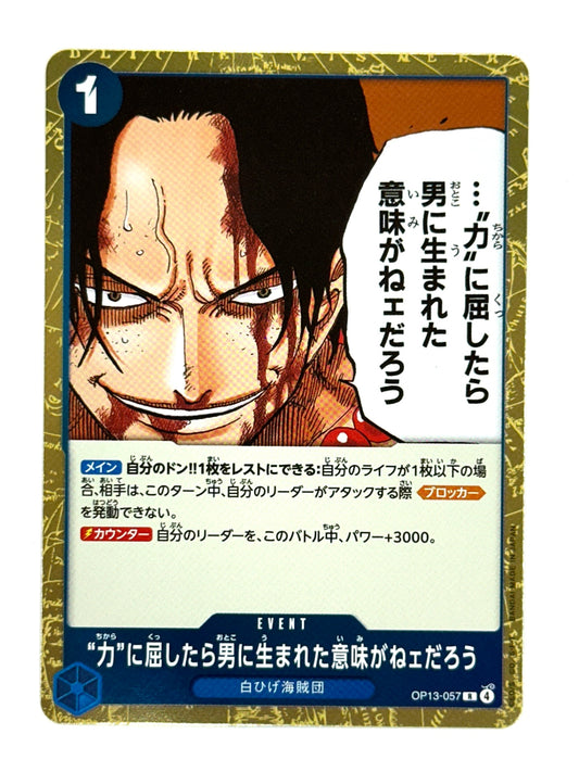 OP13-057 “力”に屈したら男に生まれた意味がねェだろう